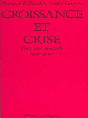 cover image of Croissance et crise